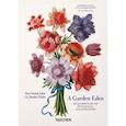 russische bücher: Lack H. Walter - A Garden Eden. Masterpieces of Botanical Illustrat