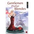 russische bücher: Loos Anita - Джентльмены предпочитают блондинок