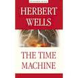 russische bücher: Уэллс Герберт Джордж - The Time Machine