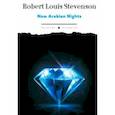 russische bücher: Stevenson Robert Louis - New Arabian Nights
