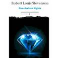 russische bücher: Stevenson Robert Louis - New Arabian Nights