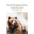 russische bücher: Сетон-Томпсон Э. - The Biography of a Grizzly and Other Short Stories
