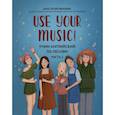russische bücher: Иванова А.Е. - Use Your Music!: учим английский по песням: Часть 2