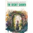 russische bücher: Бернетт Ф. - Таинственный сад (книга для чтения на английском языке)