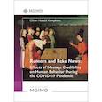 russische bücher: Кемпкенс О. - Rumours and Fake News - Effects of Message Credibility on Human Behaviour During the COVID-19 Pandemic: monograph: на англ.яз