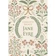 russische bücher: Бронте Ш. - Jane Eyre = Джейн Эйр: книга для чтения на английском языке