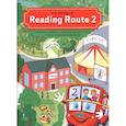 russische bücher: Гужновская Оксана Александровна - Reading Route 2. Учебное пособие по обучению детей 8-9 лет чтению на английском языке